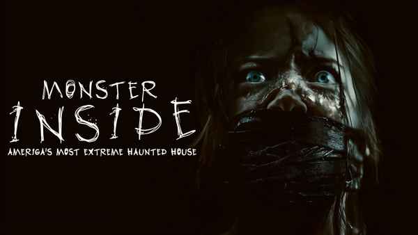 Monster Inside: America's Most Extreme Haunted House Poster 2