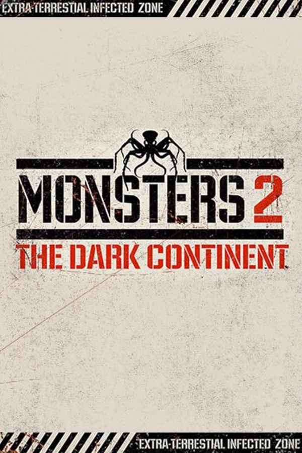 Monsters: Dark Continent Poster 6