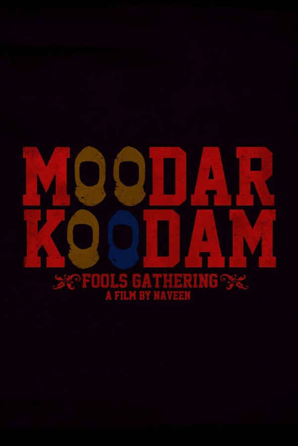 Moodar Koodam Poster 2