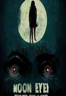Moon Eyes Poster 2
