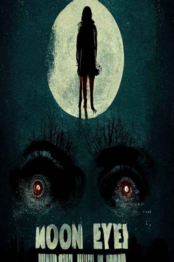 Moon Eyes Poster 1
