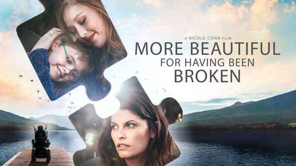 More Beautiful for Having Been Broken Poster 1