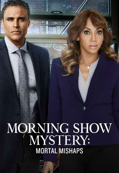 Morning Show Mysteries: Mortal Mishaps