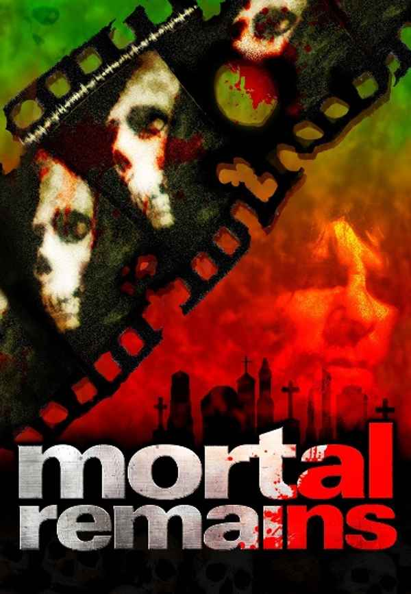 Mortal Remains Poster 6
