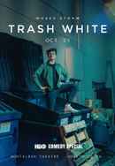 Moses Storm: Trash White Poster 5