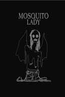 Mosquito Lady Poster 2