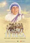 Mother Teresa: No Greater Love Poster 6