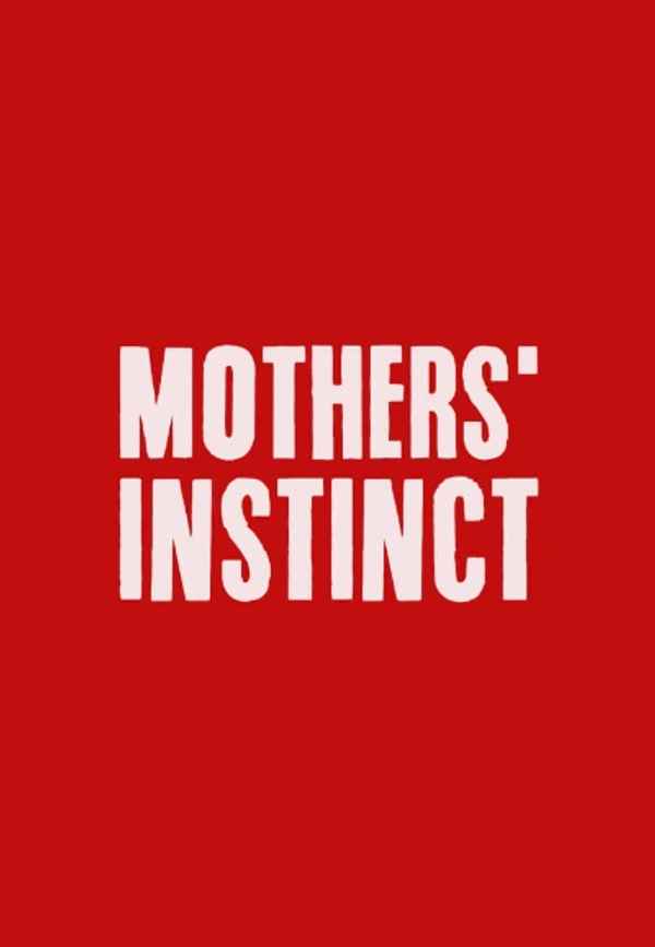 Mothers' Instinct Poster 4