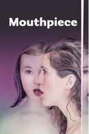 Mouthpiece Poster 1