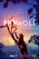 Mowgli: Legend of the Jungle Poster 5