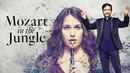 Mozart in the Jungle Poster 4