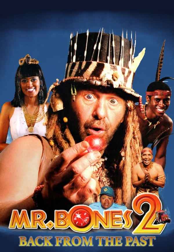 Mr. Bones 2: Back from the Past Poster 5