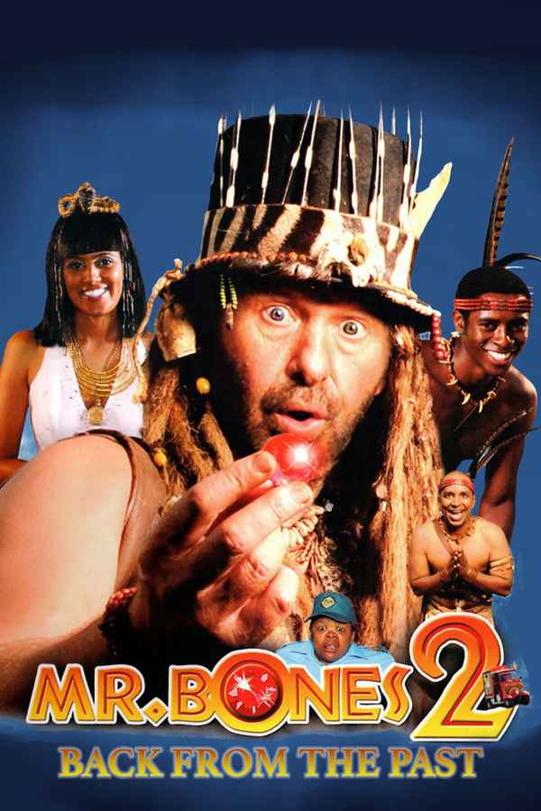 Mr. Bones 2: Back from the Past Poster 1