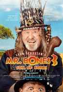 Mr. Bones 3: Son of Bones Poster 2
