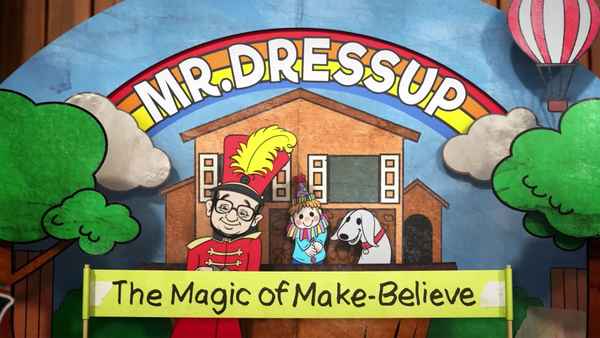 Mr. Dress-Up: The Magic of Make Believe Poster 2