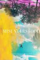 Mr. Misunderstood Poster 1
