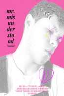 Mr. Misunderstood Poster 3