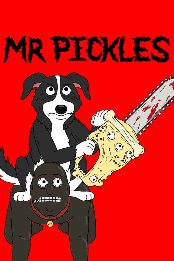 Mr. Pickles Poster 3