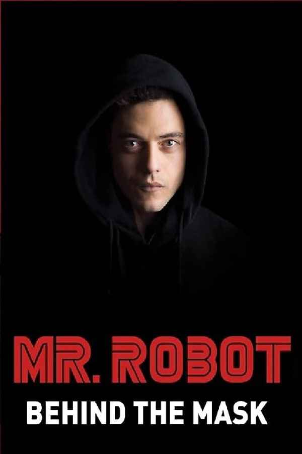Mr. Robot: Behind the Mask Poster 1