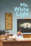 Ms. White Light Poster 2