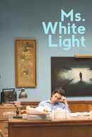 Ms. White Light Poster 1