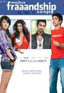 Mujhse Fraaandship Karoge Poster 4
