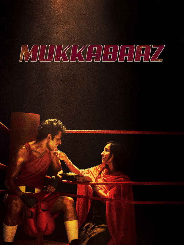 Mukkabaaz Poster 4