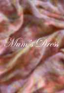 Mum's Dress Poster 2