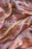 Mum's Dress Poster 1