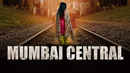 Mumbai Central Poster 1