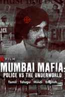 Mumbai Mafia: Police vs the Underworld Poster 1