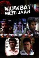 Mumbai Meri Jaan Poster 3