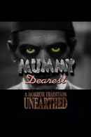 Mummy Dearest: A Horror Tradition Unearthed Poster 4