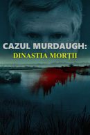 Murdaugh Murders: Deadly Dynasty Poster 1