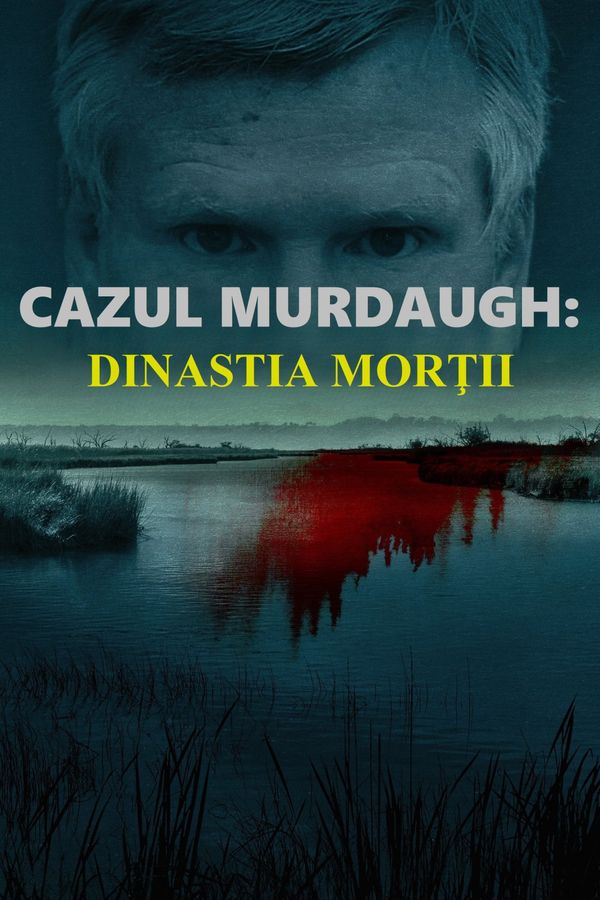 Murdaugh Murders: Deadly Dynasty Poster 1