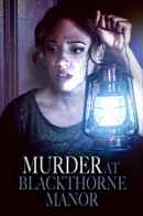 Murder at Blackthorne Manor Poster 3