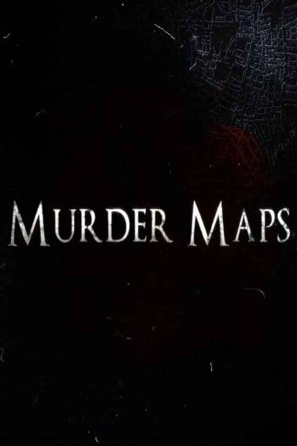 Murder Maps Poster 6