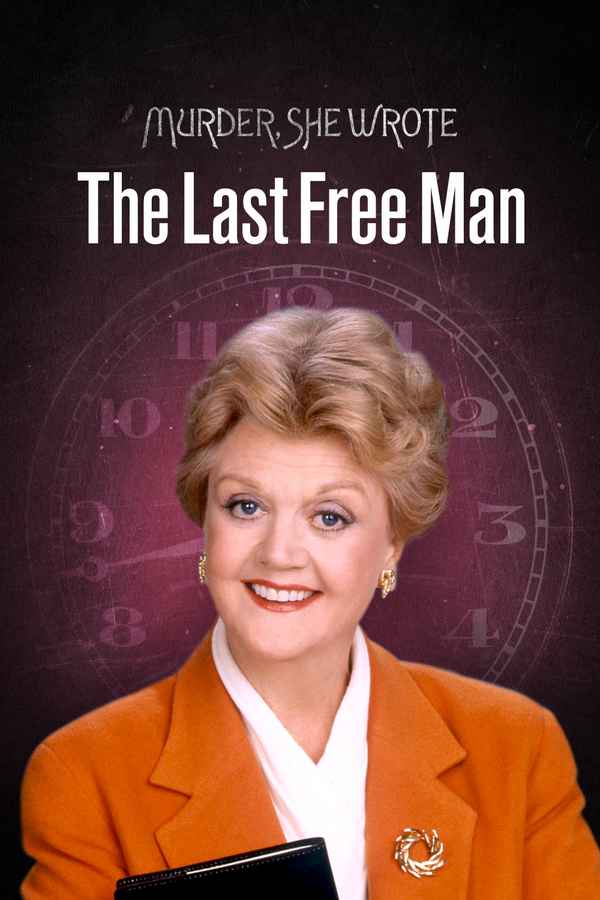 Murder, She Wrote: The Last Free Man Poster 1