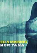 Murdered and Missing in Montana Poster 2