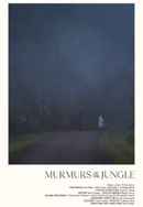 Murmurs of the Jungle Poster 3
