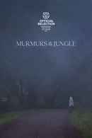Murmurs of the Jungle Poster 2