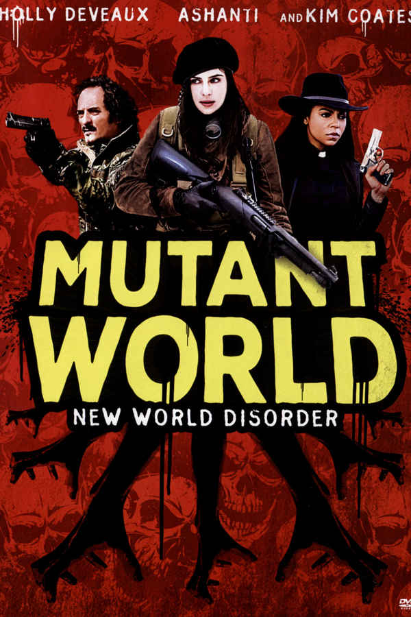 Mutant World Poster 2