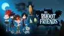 My Bhoot Friends Poster 2