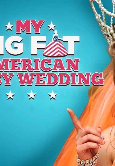 My Big Fat American Gypsy Wedding