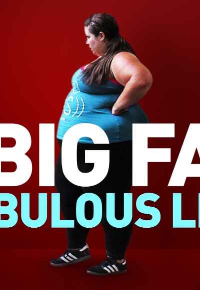My Big Fat Fabulous Life