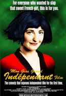 My Big Fat Independent Movie Poster 6