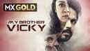 My Brother Vicky Poster 7