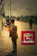 My Country, My Country Poster 4
