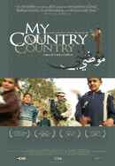 My Country, My Country Poster 5