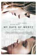 My Days of Mercy Poster 4
